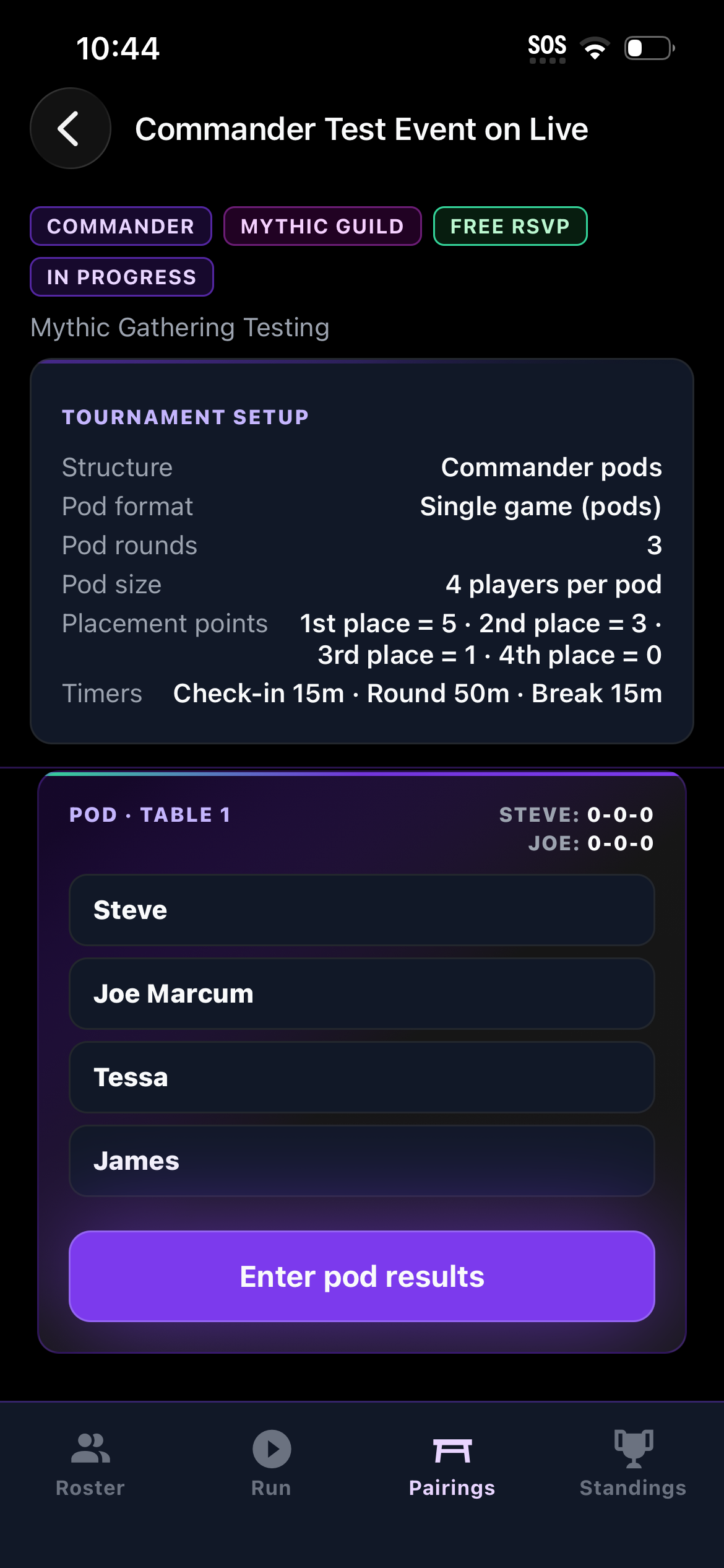 Pairings tab showing a four-player Commander pod at table 1 with an Enter pod results button.
